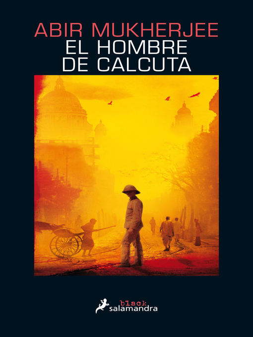 Title details for El hombre de Calcuta by Abir Mukherjee - Available